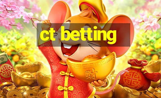 ct betting