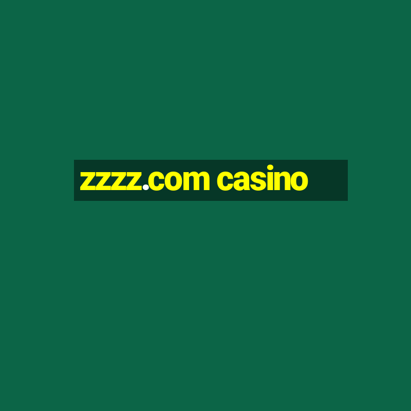 zzzz.com casino