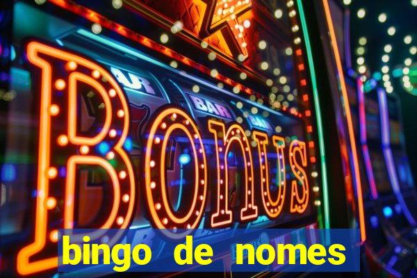 bingo de nomes educa??o infantil