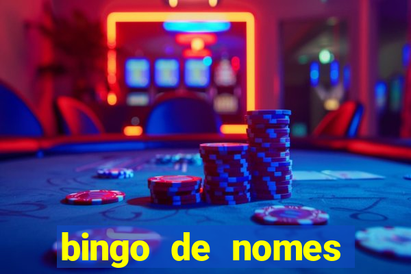 bingo de nomes educa??o infantil