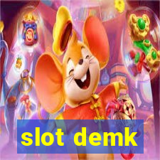 slot demk