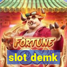 slot demk