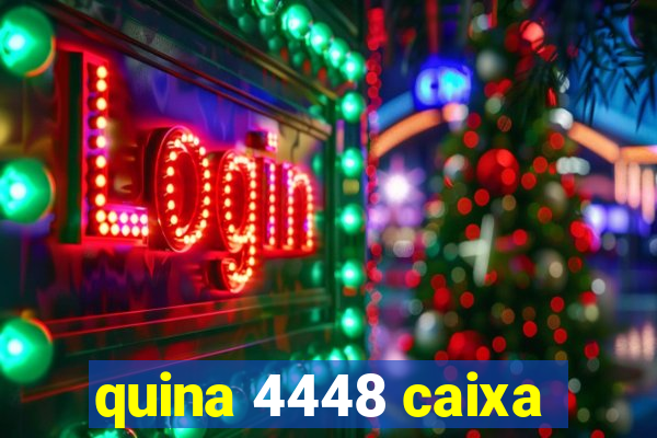 quina 4448 caixa