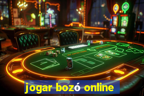 jogar bozó online