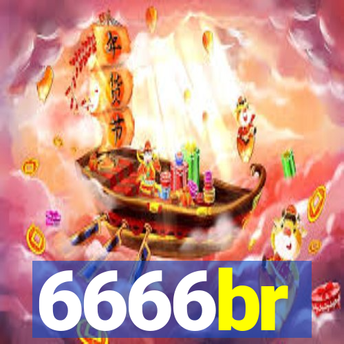 6666br