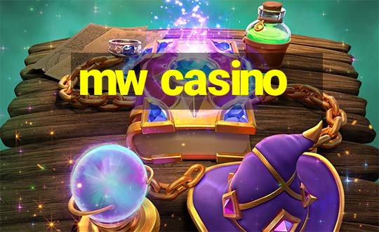 mw casino