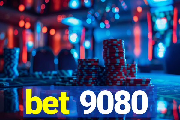 bet 9080