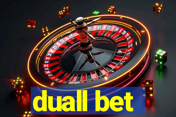 duall bet