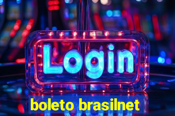 boleto brasilnet