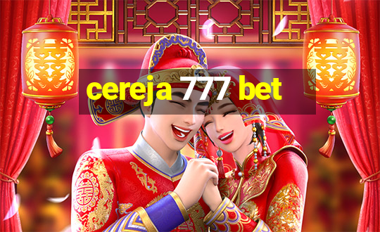 cereja 777 bet