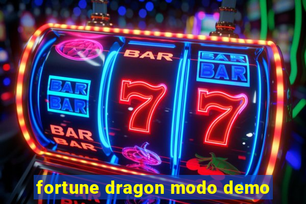 fortune dragon modo demo