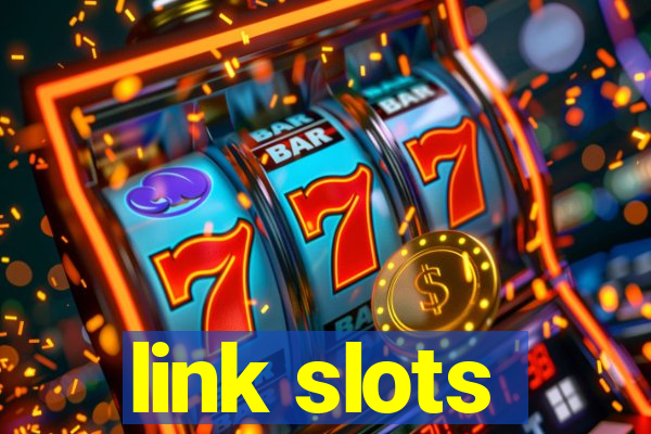 link slots