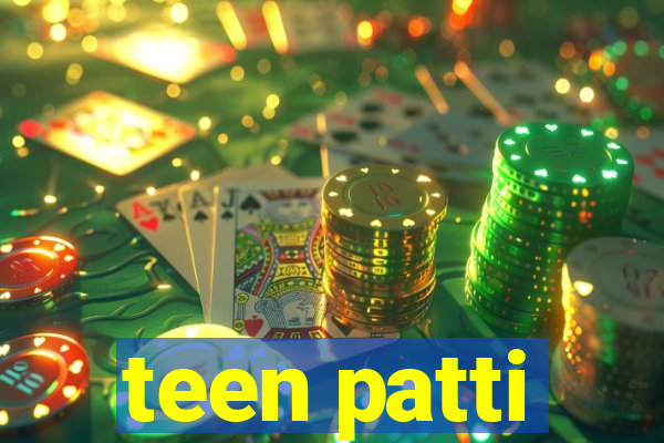 teen patti