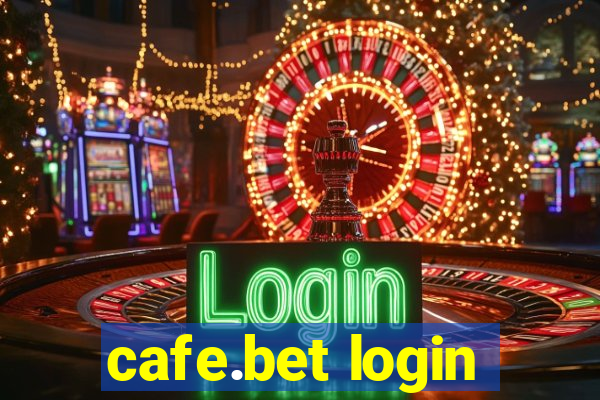 cafe.bet login