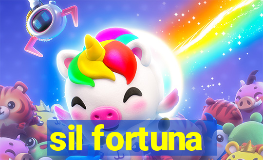 sil fortuna