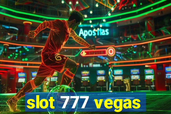 slot 777 vegas