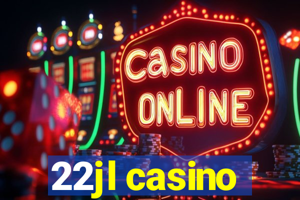 22jl casino