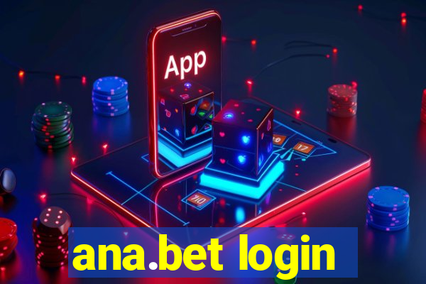 ana.bet login