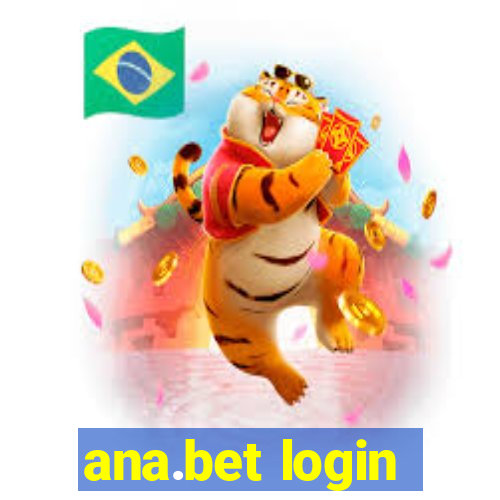 ana.bet login