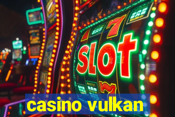 casino vulkan