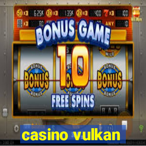 casino vulkan