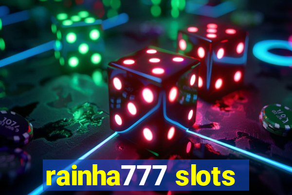 rainha777 slots