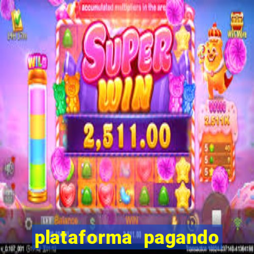 plataforma pagando bem fortune tiger