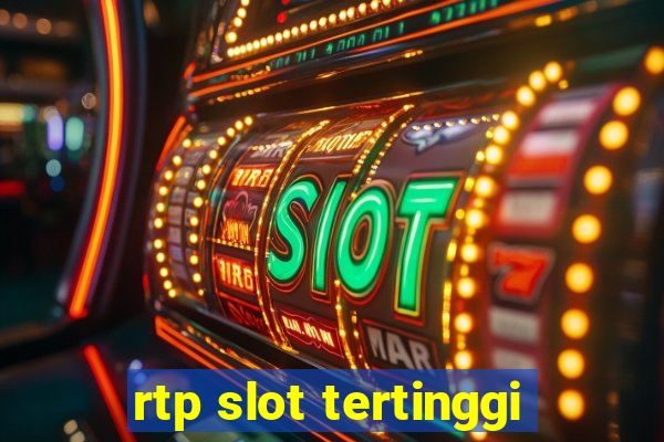 rtp slot tertinggi