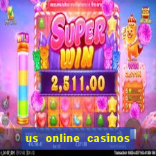 us online casinos for real money