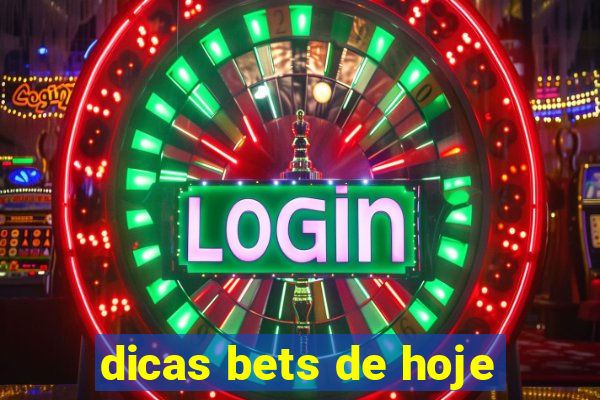 dicas bets de hoje