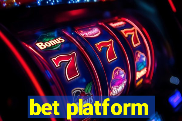 bet platform