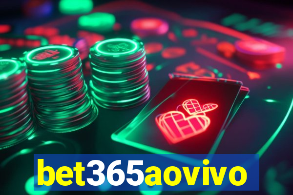 bet365aovivo