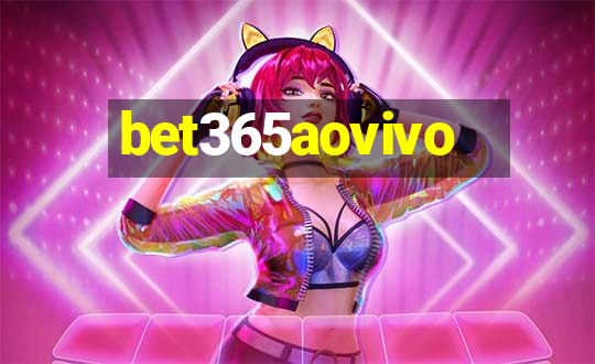 bet365aovivo