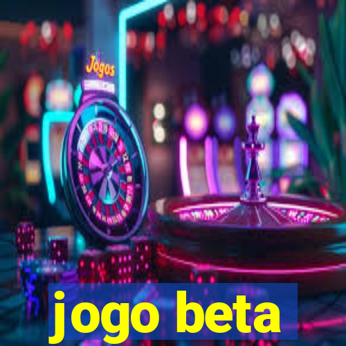 jogo beta