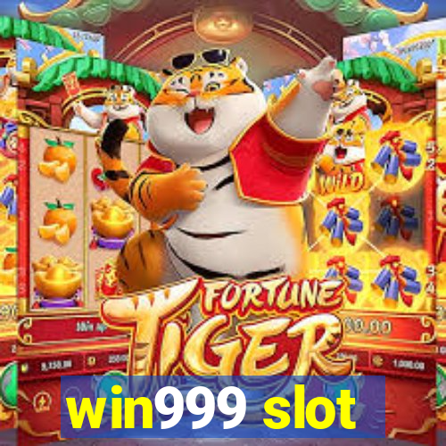 win999 slot