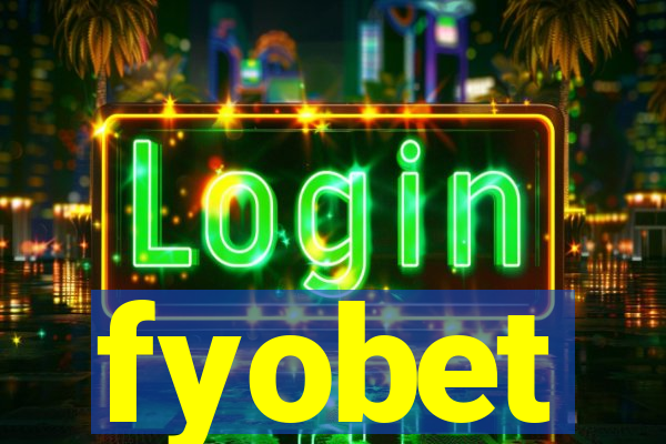 fyobet