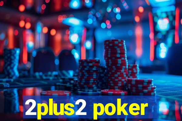 2plus2 poker