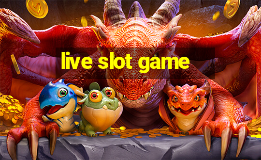 live slot game