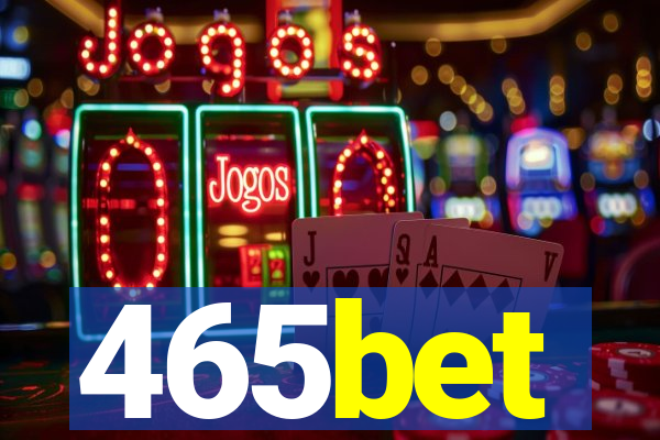 465bet