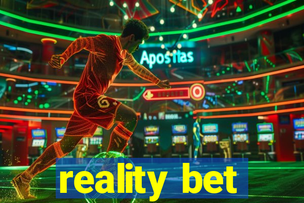 reality bet