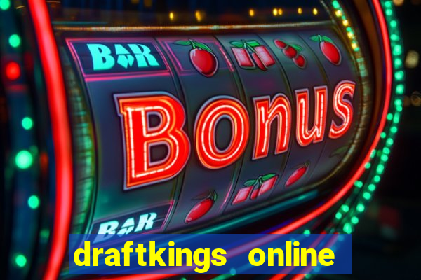 draftkings online casino promo code