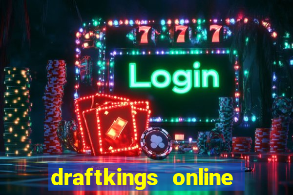 draftkings online casino promo code