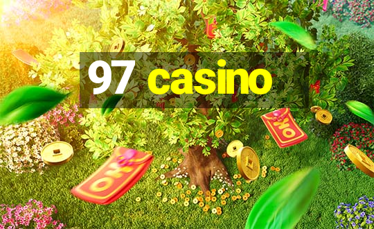 97 casino