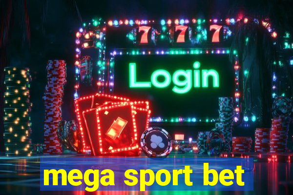 mega sport bet