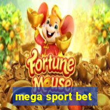 mega sport bet