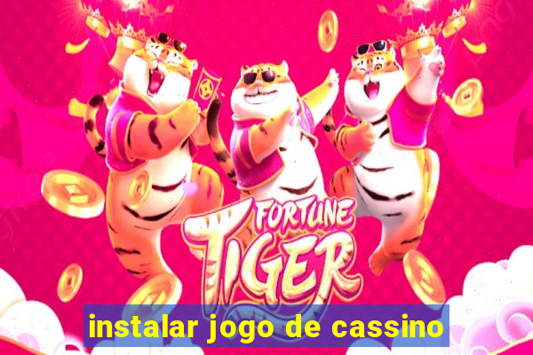 instalar jogo de cassino