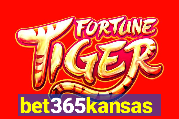 bet365kansas