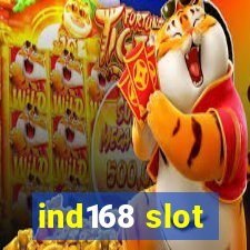 ind168 slot