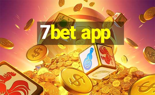 7bet app