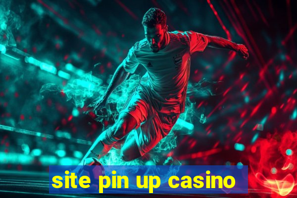 site pin up casino